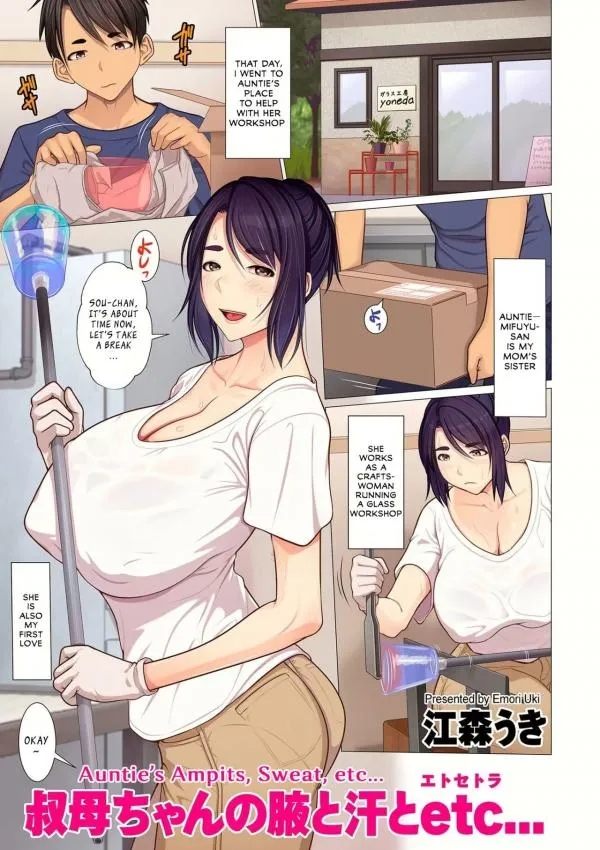 Auntie’s Armpits, Sweat, etc…