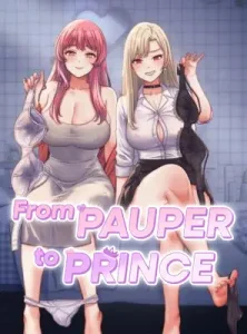 From Pauper to Prince