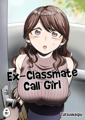 Ex-Classmate Call Girl