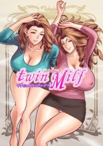 Twin Milf Additional Episode +1